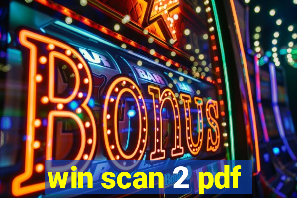 win scan 2 pdf